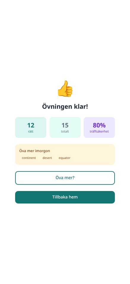 Glosly efter avslutad övning: 12 rätt av 15, 80 procents träffsäkerhet och orden att öva mer på i morgon